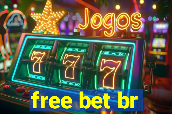 free bet br